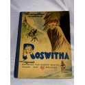 Livre ancien la merveilleuse aventure de ROSWITHA 1947